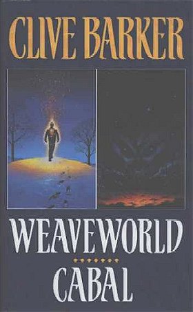 Weaveworld / Cabal