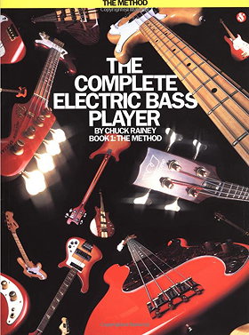 The Complete Electric Bass Guitar Player: The Method Book 1 (Complete Electric Bass Player)