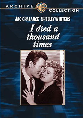 I Died a Thousand Times (Warner Archive Collection)