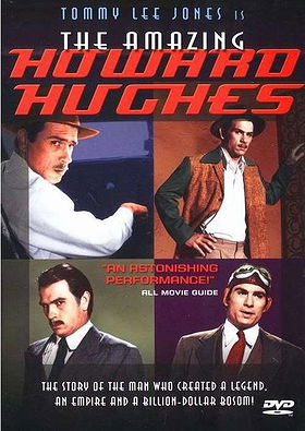 The Amazing Howard Hughes