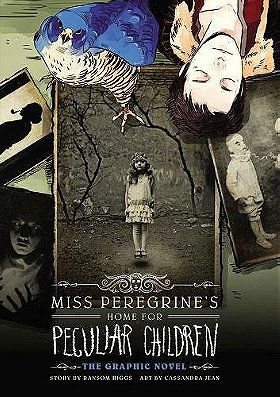 Miss Peregrine's Home for Peculiar Children: The Graphic Novel 