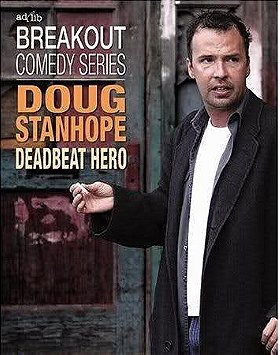 Doug Stanhope: Deadbeat Hero