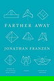 Farther Away