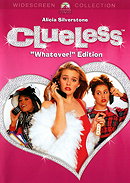 Clueless (Whatever! Edition)