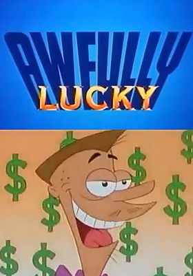 Awfully Lucky