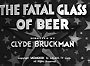 The Fatal Glass of Beer