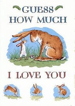 Guess How Much I Love You: The Adventures of Little Nutbrown Hare