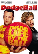 Dodgeball: A True Underdog Story