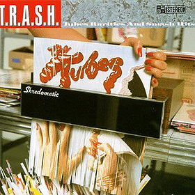 Tubes Rarities & Smash Hits