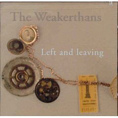 Left & Leaving