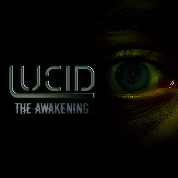 Lucid: The Awakening