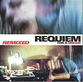 Requiem for a Dream Remixed
