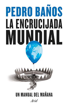 LA ENCRUCIJADA MUNDIAL — UN MANUAL DEL MAÑANA
