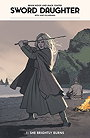 Sword Daughter, Vol. 1: She Brightly Burns by Brian Wood