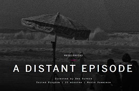 A Distant Episode