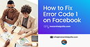 Fix error code 1 on facebook