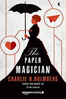 The Paper Magician - Édition française (Saga The Paper Magician t. 1) (French Edition)