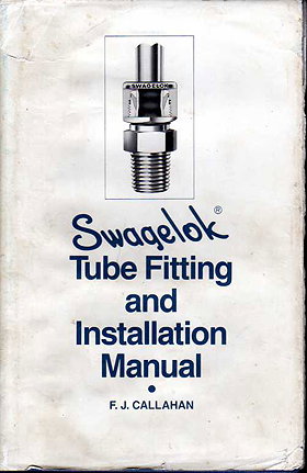 Swagelok Tube Fitting and Installation Manual