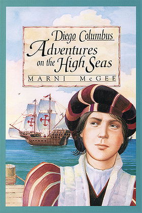 Diego Columbus: Adventures on the High Seas