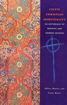 Celtic Christian Spirituality: An Anthology of Medieval and Modern Sources