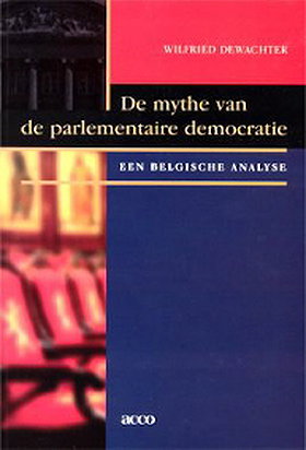De mythe van de parlementaire democratie, een belgische analyse