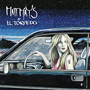 Matt Mays & El Torpedo