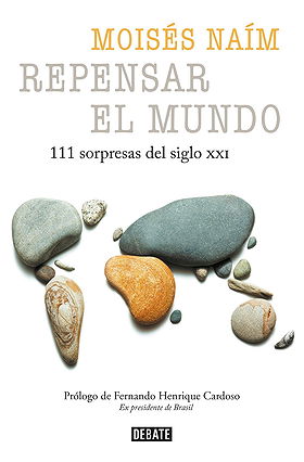 Repensar el mundo - 111 sorpresas del siglo XXI (Spanish Edition)
