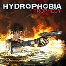 Hydrophobia: Prophecy
