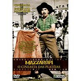 Mazzaropi - O Cineasta das Platéias