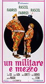 Un militare e mezzo