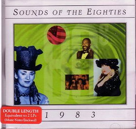Sounds Of The Eighties - 1983