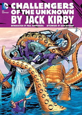 Challengers of the Unknown by Jack Kirby by Kirby, Jack(June 26, 2012) Hardcover