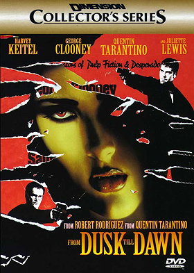 From Dusk Till Dawn (Dimension Collector's Series)