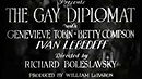 The Gay Diplomat