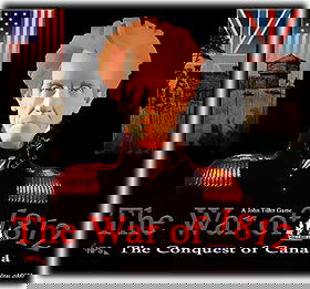 The Conquest of Canada : The War of 1812