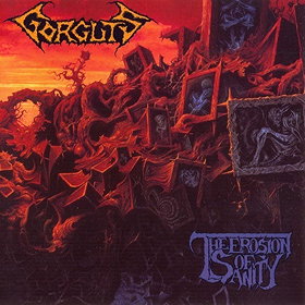 The Erosion of Sanity [CD] 1993