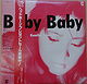 Baby Baby (1982)