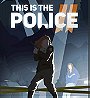 This is police 2