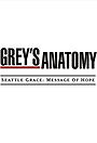 Seattle Grace: Message of Hope