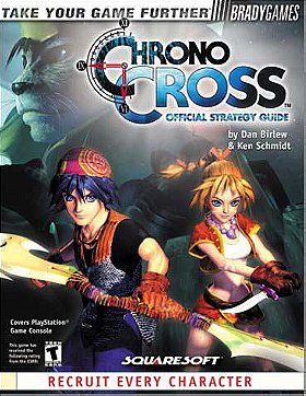 Chrono Cross: Official Strategy Guide
