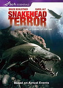 Snakehead Terror