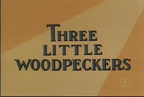 Three Little Woodpeckers