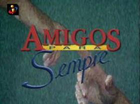 Amigos Para Sempre