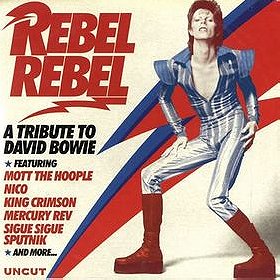 Uncut Magazine: Rebel Rebel: A Tribute to David Bowie