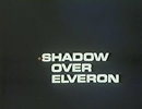 Shadow Over Elveron
