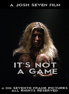 It's Not a Game (2014)
