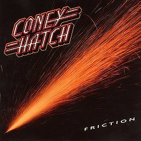 Coney Hatch Friction