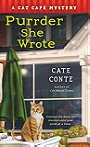 Purrder She Wrote: A Cat Cafe Mystery (Cat Cafe Mystery Series)