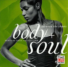 Body   Soul: Between The Sheets