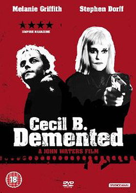 Cecil B Demented 